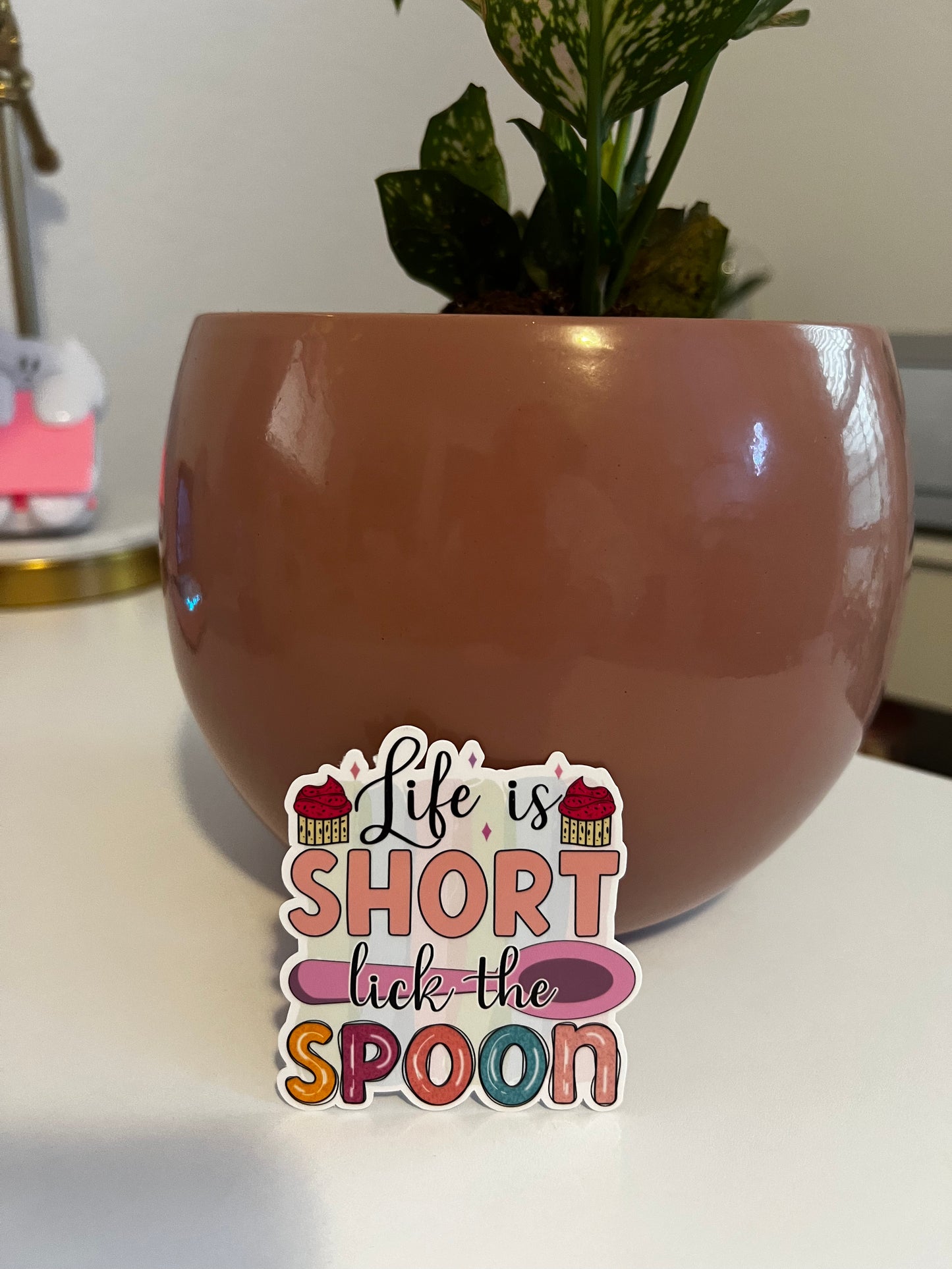 Life is Short Lick the Spoon Sticker