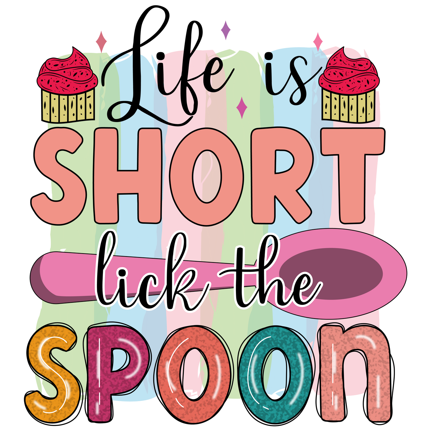 Life is Short Lick the Spoon Sticker